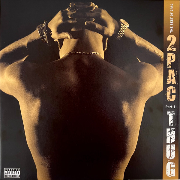 2Pac - The Best Of 2Pac - Part 1: Thug (00602435217345)