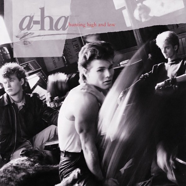 a-ha - Hunting High And Low (081227954680)