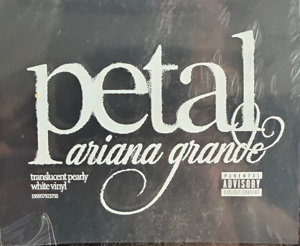 Ariana Grande - Petal [Translucent Pearly White Vinyl] (199957923750)